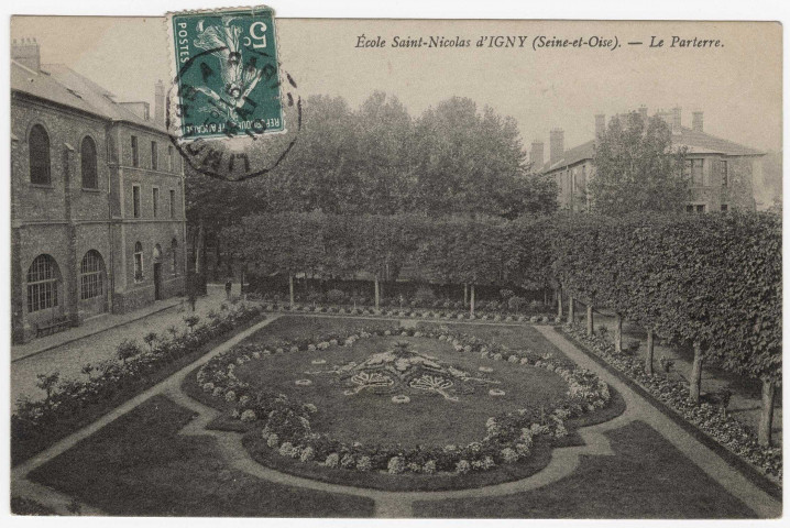 IGNY. - Etablissement Saint-Nicolas d'Igny. Ecole d(horticulture, le parterre (1910), 2 mots, 5 c, ad. 