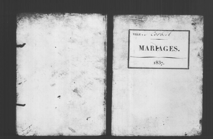 CORBEIL. Mariages : registre d'état civil (1837). 