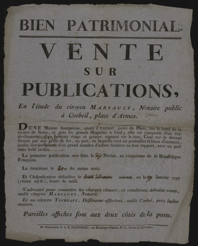CORBEIL-ESSONNES. - Vente sur publication d'une maison bourgeoise, Porte de Paris sur le bord de la rivière de Seine et près des grands moulins à blé, 17 janvier 1797. 