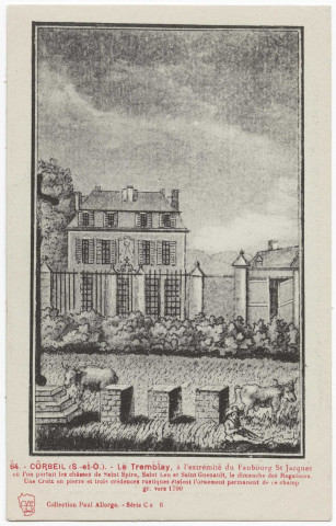 CORBEIL-ESSONNES. - Corbeil - Le Tremblay, d'après gravure 1790. Edition Seine-et-Oise artistique et pittoresque, collection Paul Allorge, dessin. 