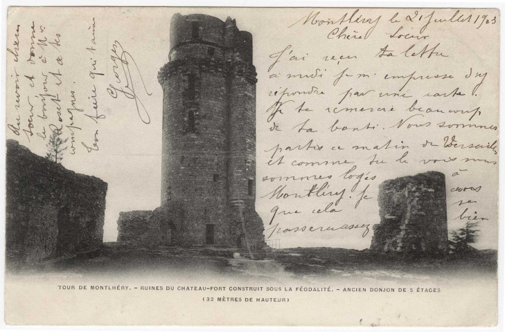 MONTLHERY. - Ruines du château fort sous la féodalité [Editeur Bréger, 1903, timbre à 10 centimes]. 
