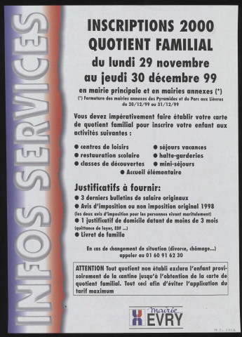 EVRY. - Infos services : Inscriptions 2000, quotient familial, 1999. 