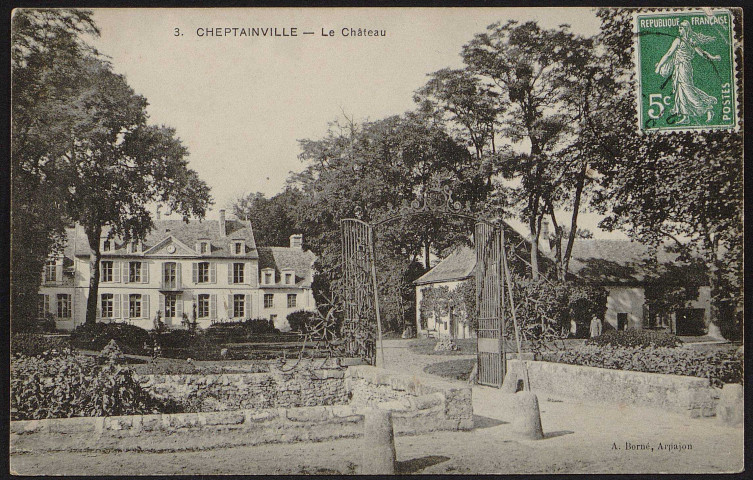 Cheptainville.- Le château (1911). 