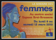 COURCOURONNES.- La semaine des femmes, Centre social Espace Brel-Brassens, 8 mars-13 mars 2010. 