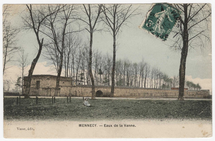 MENNECY. - Eaux de la Vanne [Editeur Vasse, 1907, timbre à 5 centimes, 3B164/4, coloriée]. 