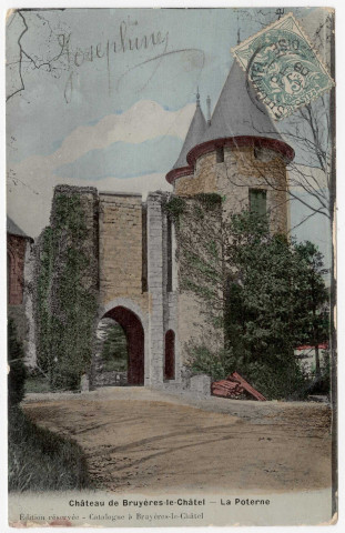 BRUYERES-LE-CHATEL. - Le château. La poterne, Bréger, 1908, 1 mot, 5 c, ad., coloriée. 