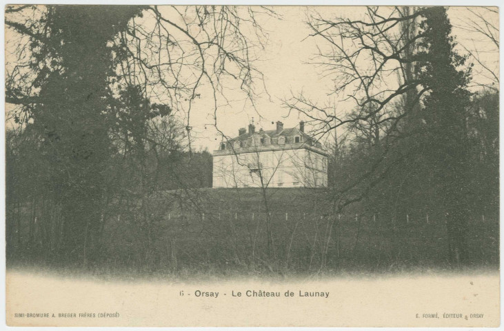 ORSAY. - Château de Launay. Edition Formé, 1915, 1 timbre à 5 centimes. 