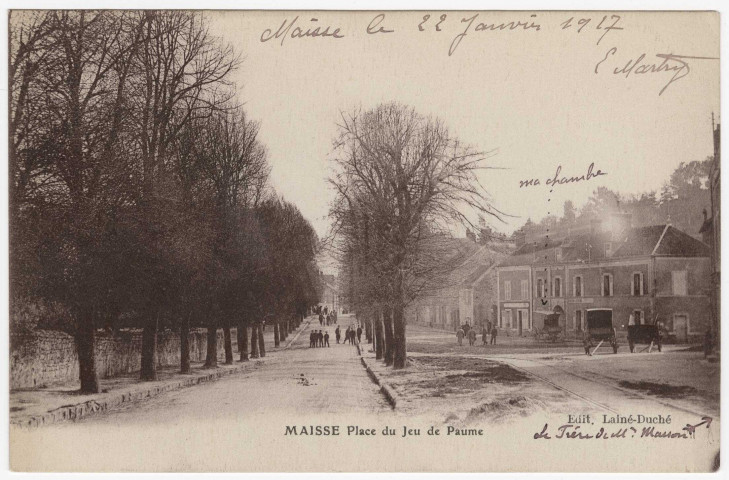 MAISSE. - Place du Jeu de Paume. Lainé-Duché, (1917), 29 lignes, sépia. 