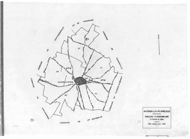 AUTHON-LA-PLAINE. - Cadastre révisé pour 1933 : plan du tableau d'assemblage , plan de la section B le Village 1ère feuille, [2 plans].