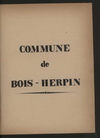 BOIS-HERPIN. - Monographie communale [1899] : 2 bandes, 9 vues. 
