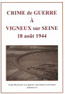 Crime de guerre à Vigneux-sur-Seine 18 août 1944