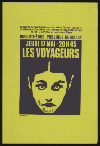 Essonne [Département]. - PARTI SOCIALISTE UNIFIE. Film intitulé les Voyageurs, suivi d'un débat sur la drogue, Bibliothèque publique de Massy (1972). 