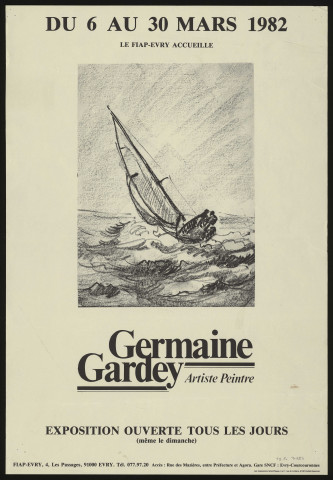 EVRY. - Exposition : Germaine Gardey, artiste-peintre, FIAP d'Evry, 6 mars-30 mars 1982. 