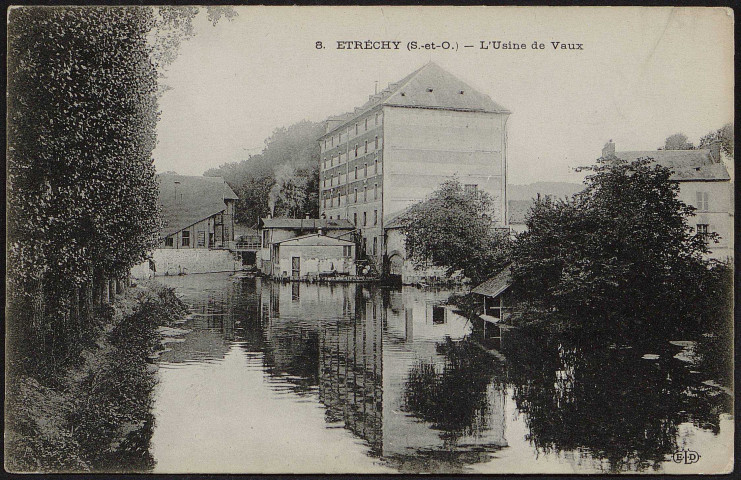 Etrechy.- L'usine de Vaux [1904-1917]. 