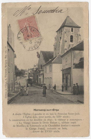 MORSANG-SUR-ORGE. - A droite l'église, à gauche la fontaine Saint-Jean [Editeur Thévenet, 1905, timbre à 10 centimes]. 