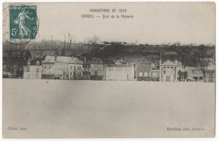 CORBEIL-ESSONNES. - Inondations de 1910. Quai de la Pêcherie, Mardelet, 9 mots, 5 c, ad. 