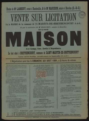 SAINT-MARTIN-DE-BRETHENCOURT (Yvelines).- Vente sur licitation d'une maison avec grange, cour, jardin et dépendances, 23 août 1891. 