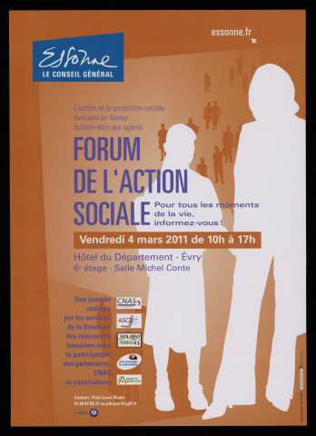 EVRY. - Forum de l'action sociale. Pour tous les moments de la vie, informez-vous !, salle Michel Conte, Hôtel du département, 4 mars 2011. 