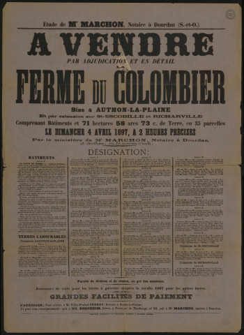 AUTHON-LA-PLAINE, SAINT-ESCOBILLE, RICHARVILLE. - Vente par adjudication de la ferme du Colombier et de terres labourables exploitées par M. Félix-Parfait PERROT, 4 avril 1897. 