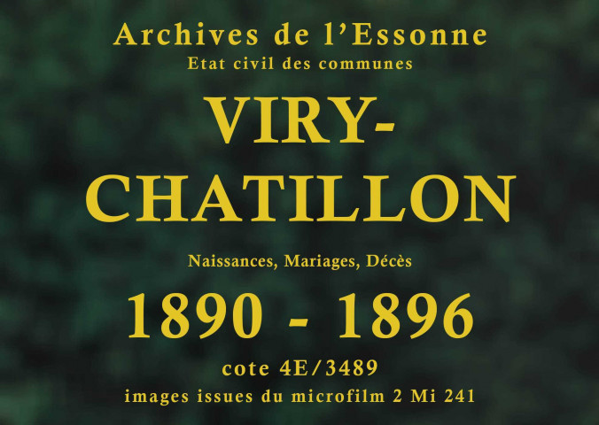 VIRY-CHATILLON. Naissances, mariages, décès : registre d'état civil (1890-1896). 