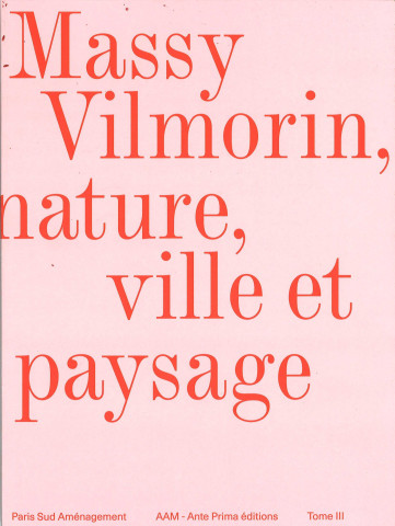 Massy, Vilmorin, nature, ville et paysage