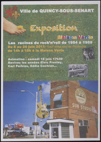 QUINCY-SOUS-SENART. - Exposition : les racines du rock'n'roll de 1954 à 1959, Maison verte, 6 juin-24 juin 2011. 