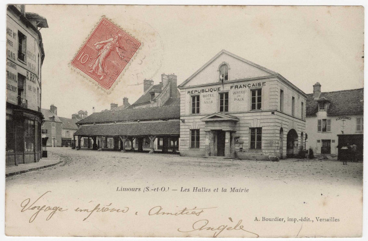 LIMOURS-EN-HUREPOIX. - Les Halles et la mairie. Bourdier, 3 mots, 10 c, ad., cl. 19A18e. 