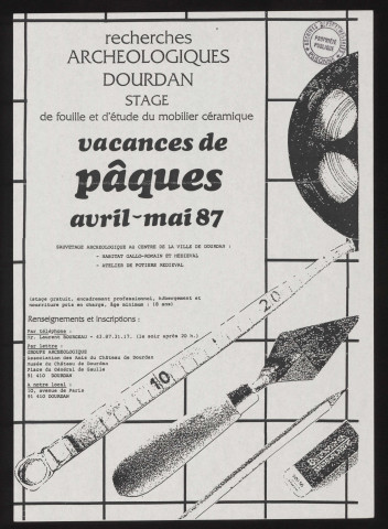 DOURDAN. - Stage de fouille et d'étude du mobilier céramique, vacances de Pâques, avril-mai 1987. 