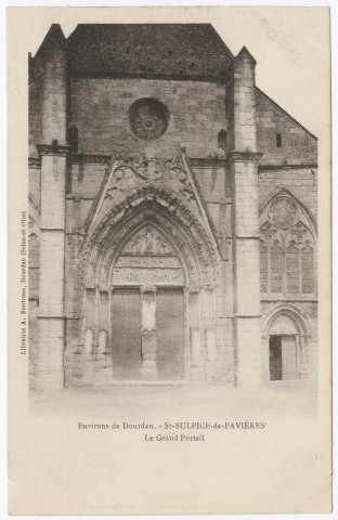 SAINT-SULPICE-DE-FAVIERES. - Le grand portail de l'église [Editeur Boutroue]. 
