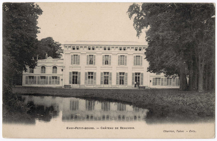 EVRY. - Evry-Petit-Bourg. Château de Beauvoir [Editeur Charron]. 