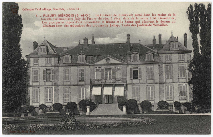 FLEURY-MEROGIS. - Le château de Fleury. Edition Seine-et-Oise artistique et pittoresque, collection Paul Allorge. 