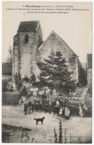 MAUCHAMPS. - Sortie de l'école, église de Mauchamps [Editeur Seine-et-Oise artistique, Paul Allorge]. 
