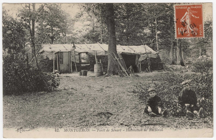 MONTGERON. - Forêt de Sénart. Habitation de bûcheron [Editeur ELD, 1919, 1 timbre à 10 centimes]. 