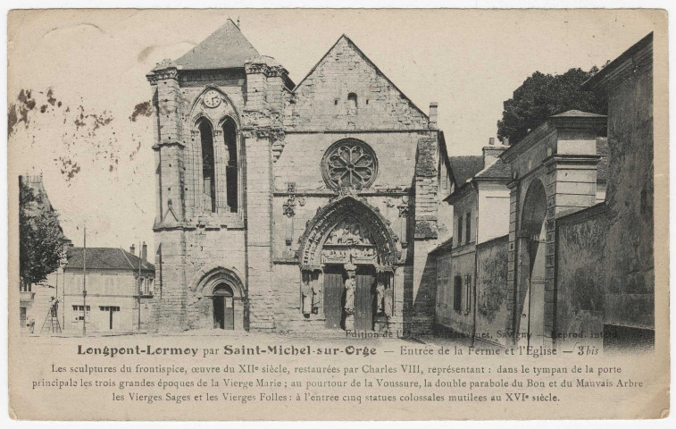 LONGPONT-SUR-ORGE. - Entrée de la ferme et l'église. Thévenet, (1922), 13 lignes, 10 c, ad. 