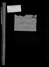 AVRAINVILLE. - Matrice des propriétés non bâties : folios 1 à 486 [cadastre rénové en 1963]. 