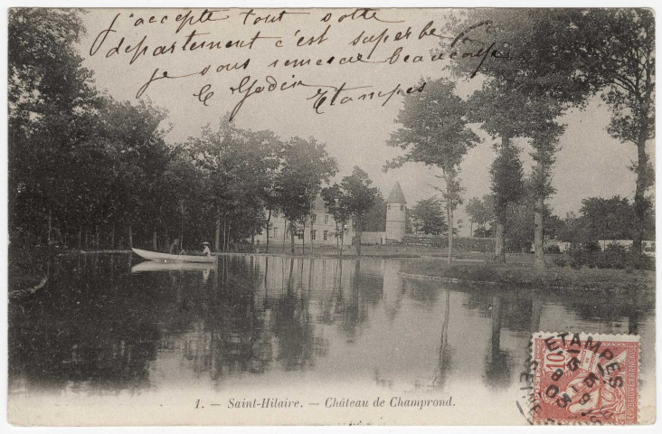 SAINT-HILAIRE. - Château de Champrond [Editeur L des Gachons, 1903, timbre à 10 centimes]. 