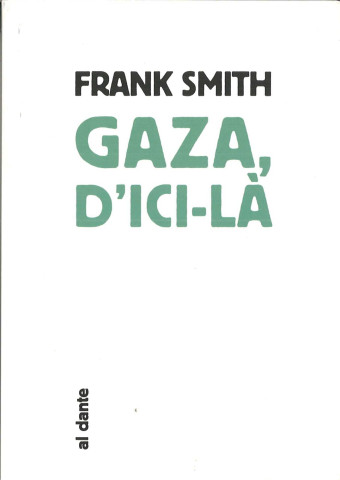 Gaza, d'ici-là