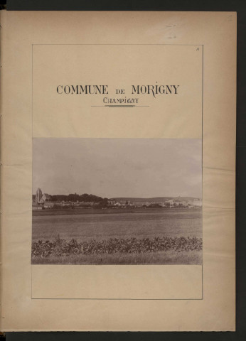 MORIGNY-CHAMPIGNY (1899). 25 vues de microfilm 35 mm en bandes de 5 vues. 