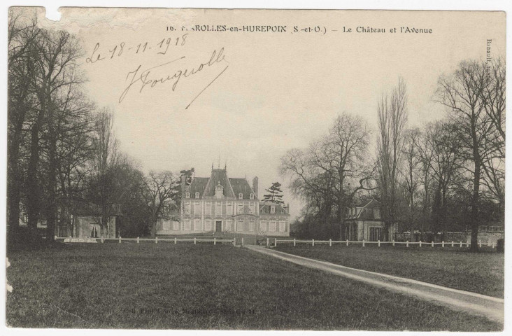 MAROLLES-EN-HUREPOIX. - Le Château et l'avenue [1918]. 