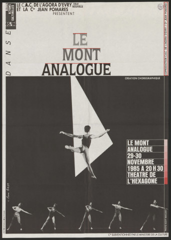 EVRY.- Spectacle de danse : Le Mont analogue, théâtre de l'hexagone, 29 novembre-30 novembre 1985. 