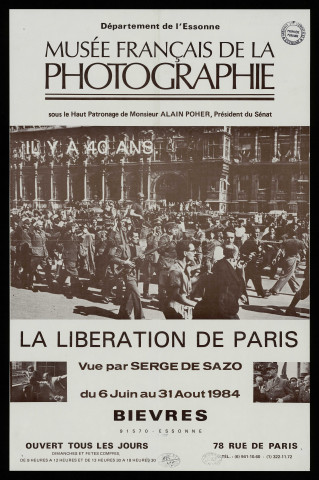 BIEVRES.- Exposition : La libération de Paris, vue par Serge De Sazo, Musée français de la photographie, 6 juin-31 août 1984. 