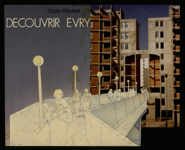EVRY. - Exposition : découvrir Evry I, 12 juin-15 juillet 1981. 