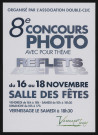 VARENNES-JARCY. - 8e concours photo avec pour thème Reflets, du 16 au 18 novembre à la Salle des Fêtes. 