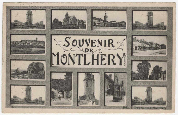 MONTLHERY. - Souvenir de Montlhéry (vues diverses du bourg) [Editeur Desgouillons]. 