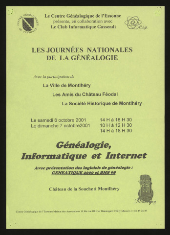 MONTLHERY. - Les journées nationales de la généalogie : généalogie, informatique et internet, Château de la Souche, 6 octobre-7 octobre 2001. 