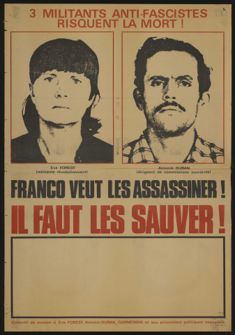 Essonne [Département]. - PARTI SOCIALISTE UNIFIE. Trois militants anti-fascistes risquent la mort... Franco veut les assassiner... Il faut les sauver. Collectif de soutien aux prisonniers politiques espagnols (1972). 