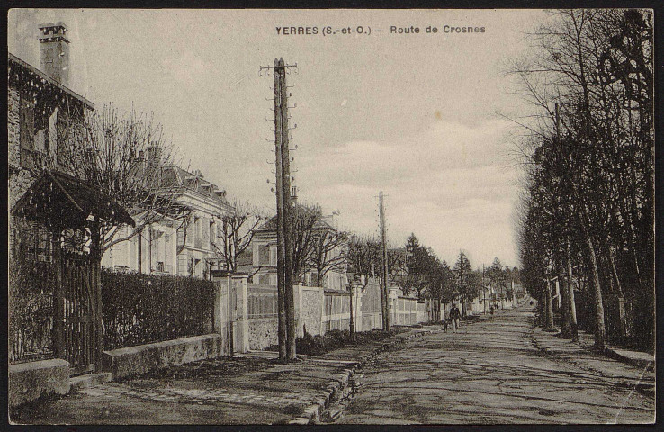 YERRES.- Route de Crosnes [1904-1920].