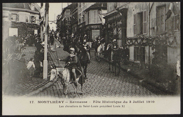 Montlhéry.- Kermesse Fête historique du 3 juillet 1910 (n° 17). 