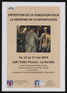 LA NORVILLE. - Exposition de la Fondation pour la mémoire de la Déportation, du 12 au 17 mai 2014, salle Pablo Picasso. 