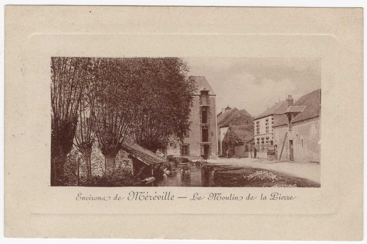 MEREVILLE. - Le moulin de la Pierre [1910, timbre à 5 centimes sépia]. 